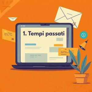Mini-corso sui tempi passati: imperfetto, passato prossimo e passato remoto